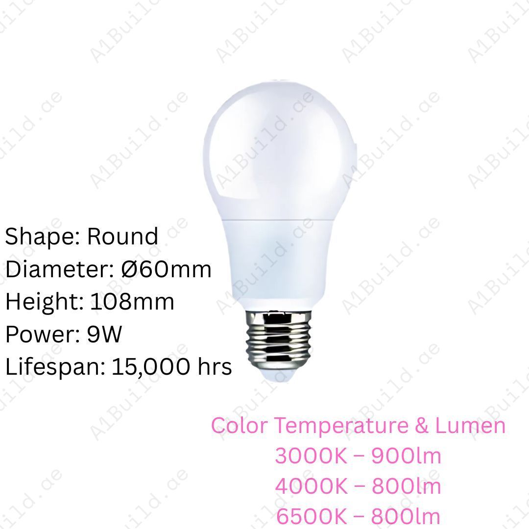 Anar 9W LED Bulb with E27 base. 3000K, 4000K & 6500K options, 800–900lm brightness, 180° wide beam, 15,000hrs lifespan, and 80% energy saving.